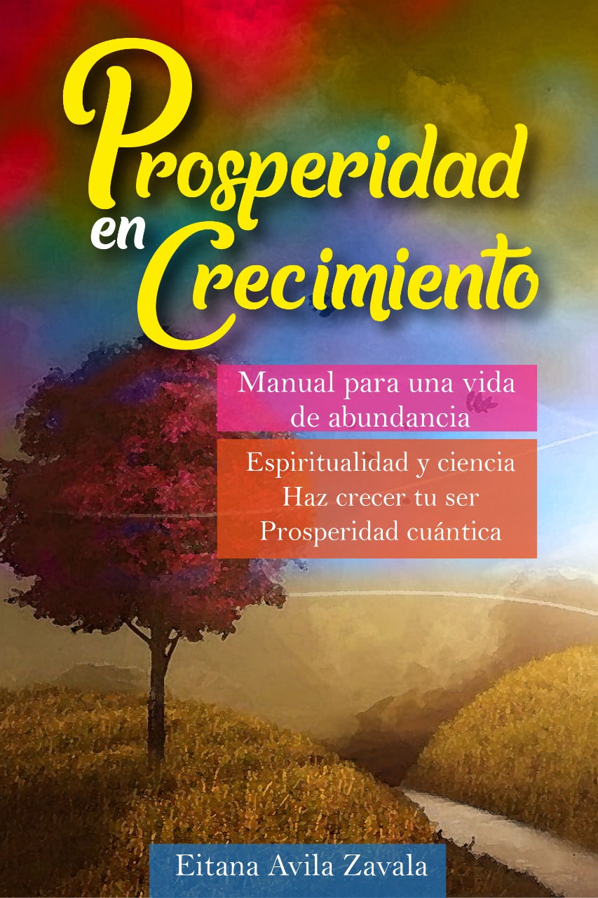 Conócete a ti mismo para tener Prosperidad en crecimiento